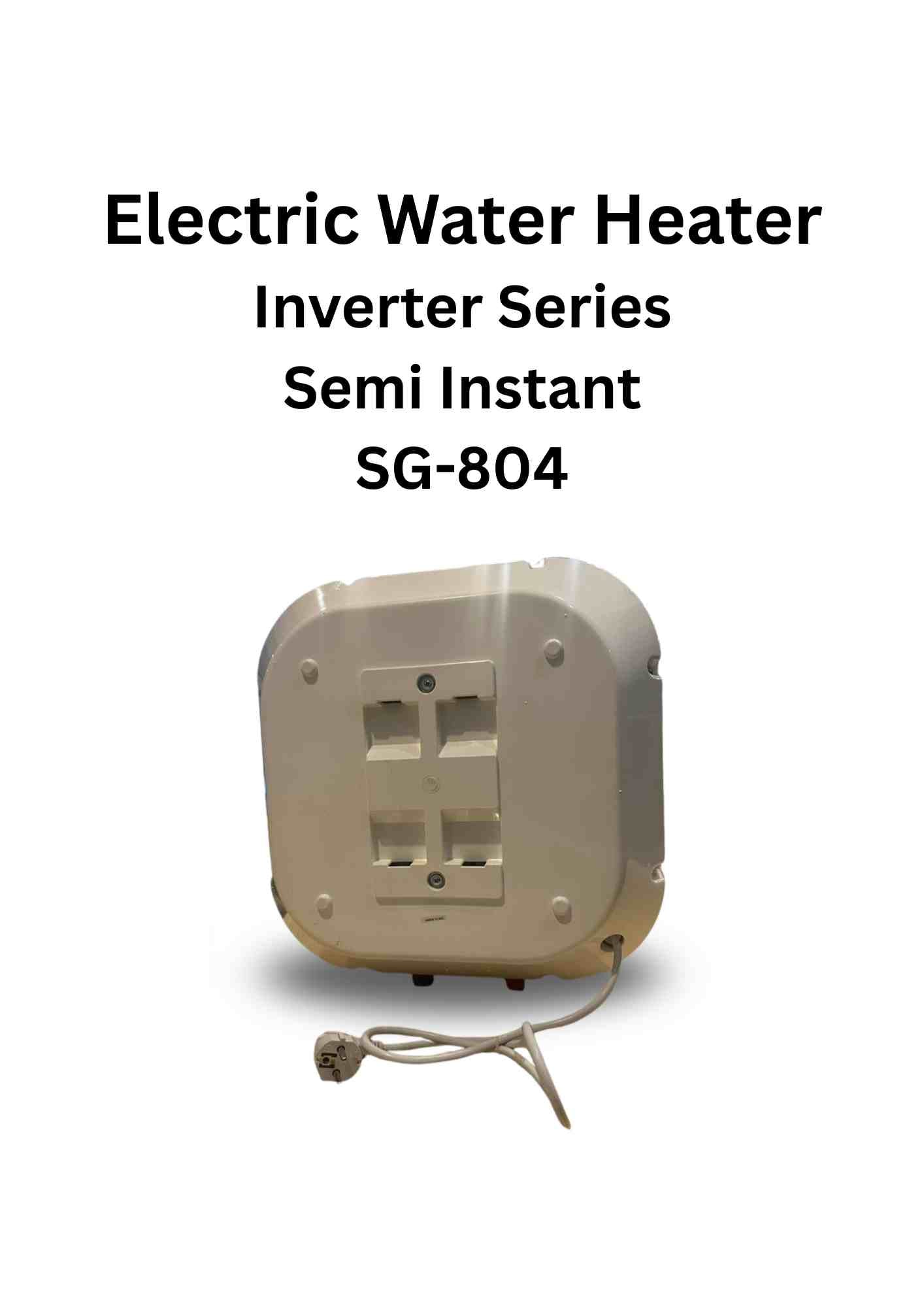 Super Golden SG-804 | 20-Litre Semi-Instant Electric Water Heater β Inverter Series (800W / 1200W / 2000W)