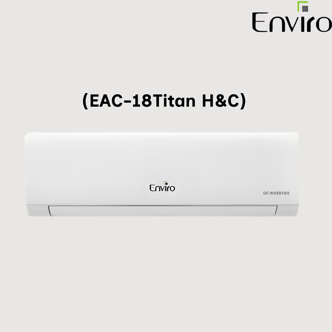 Titan Series 1.5 Ton DC Inverter Air Conditioner (EAC-18Titan H&C)