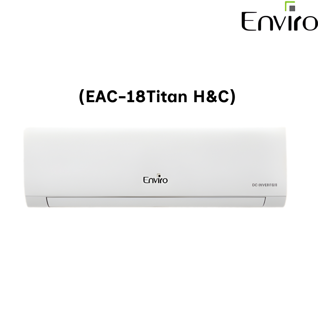 Titan Series 1.5 Ton DC Inverter Air Conditioner (EAC-18Titan H&C)