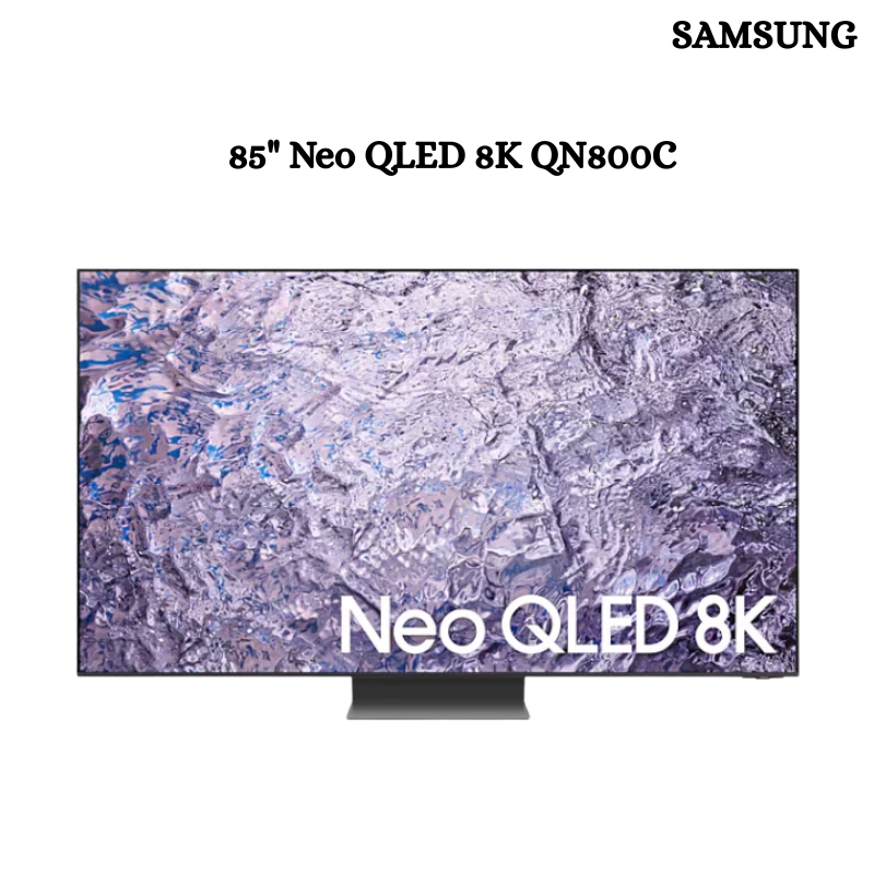 85" Neo QLED 8K QN800C