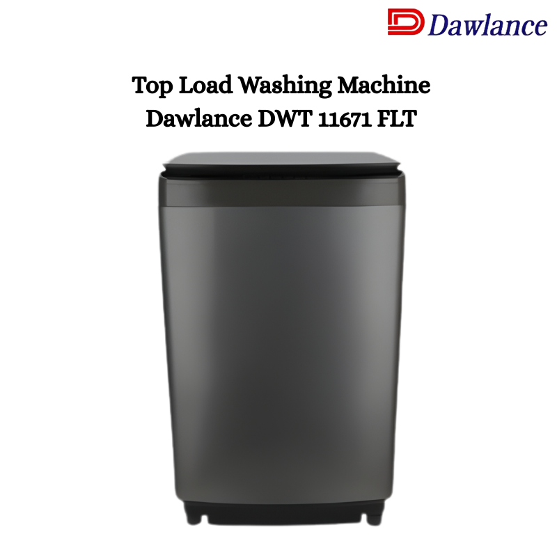 Top Load Washing Machine Dawlance DWT 11671 FLT